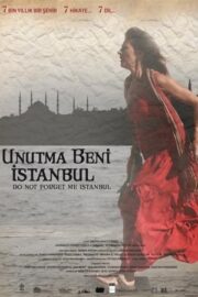 Unutma Beni İstanbul