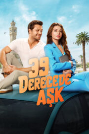 39 Derecede Aşk