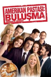 Amerikan Pastası: Buluşma